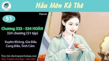 [HV] Hầu Môn Kế Thê